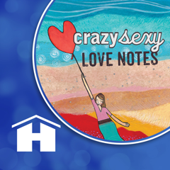 ‎crazy sexy LOVE NOTES