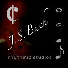‎Bach Rhythmic Studies
