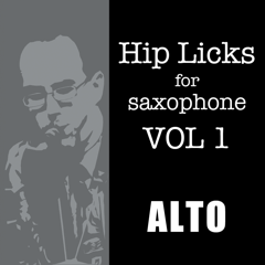 ‎Hip Licks for Alto Sax (V1)