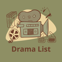‎Drama List